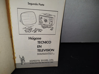 179- Hágase Técnico En Televisión - Minerva Books - 1970
