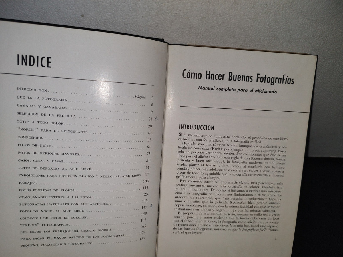 74- Cómo Hacer Buenas Fotografias. Manual Completo Para El Aficionado. Eastman Kodak - 1953