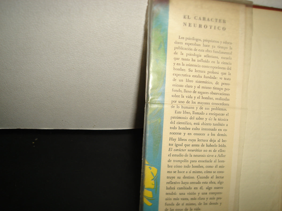 169- El Carácter Neurótico - Alfred Adler. Editorial "Zarco", S. A. - 1955