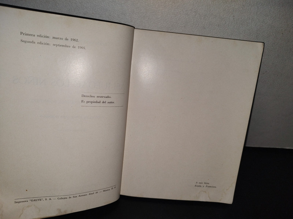 98- Así Juegan Los Niños. Recopilación De Juegos Infantiles - Francisco Moncada García - 1965