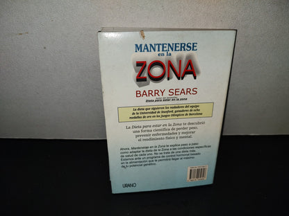 202- Mantenerse En La Zona - Barry Sears - Ediciones Urano - 1998