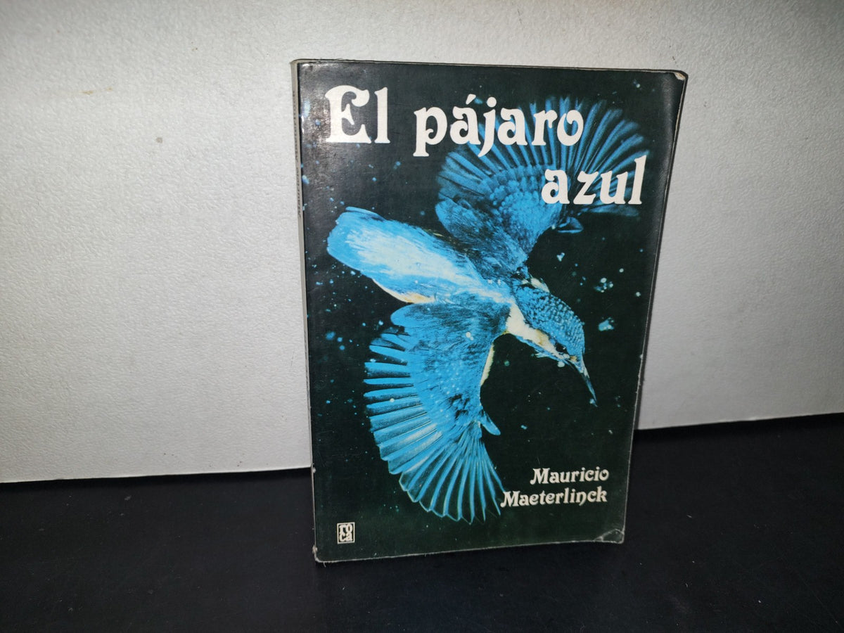 212- El Pájaro Azul - Mauricio Maeterlinck - 1983