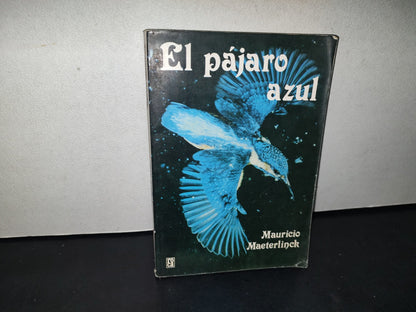 212- El Pájaro Azul - Mauricio Maeterlinck - 1983
