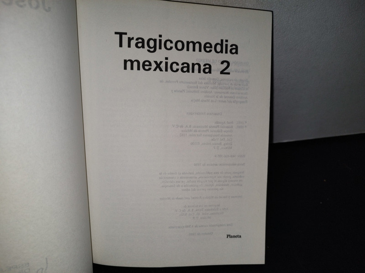 78- Tragicomedia Mexicana 2. La Vida En México De 1970 A 1982 - José Agustín - 1996