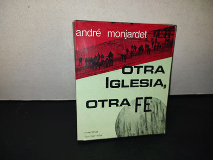 209- Otra Iglesia, Otra Fe - André Monjardet