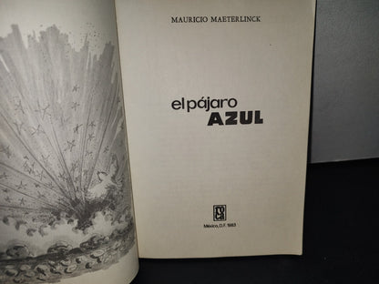 212- El Pájaro Azul - Mauricio Maeterlinck - 1983