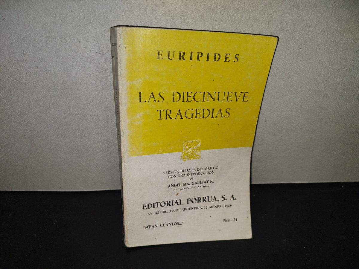 196- Las Diecinueve Tragedias, Eurípides - Porrúa, 1989