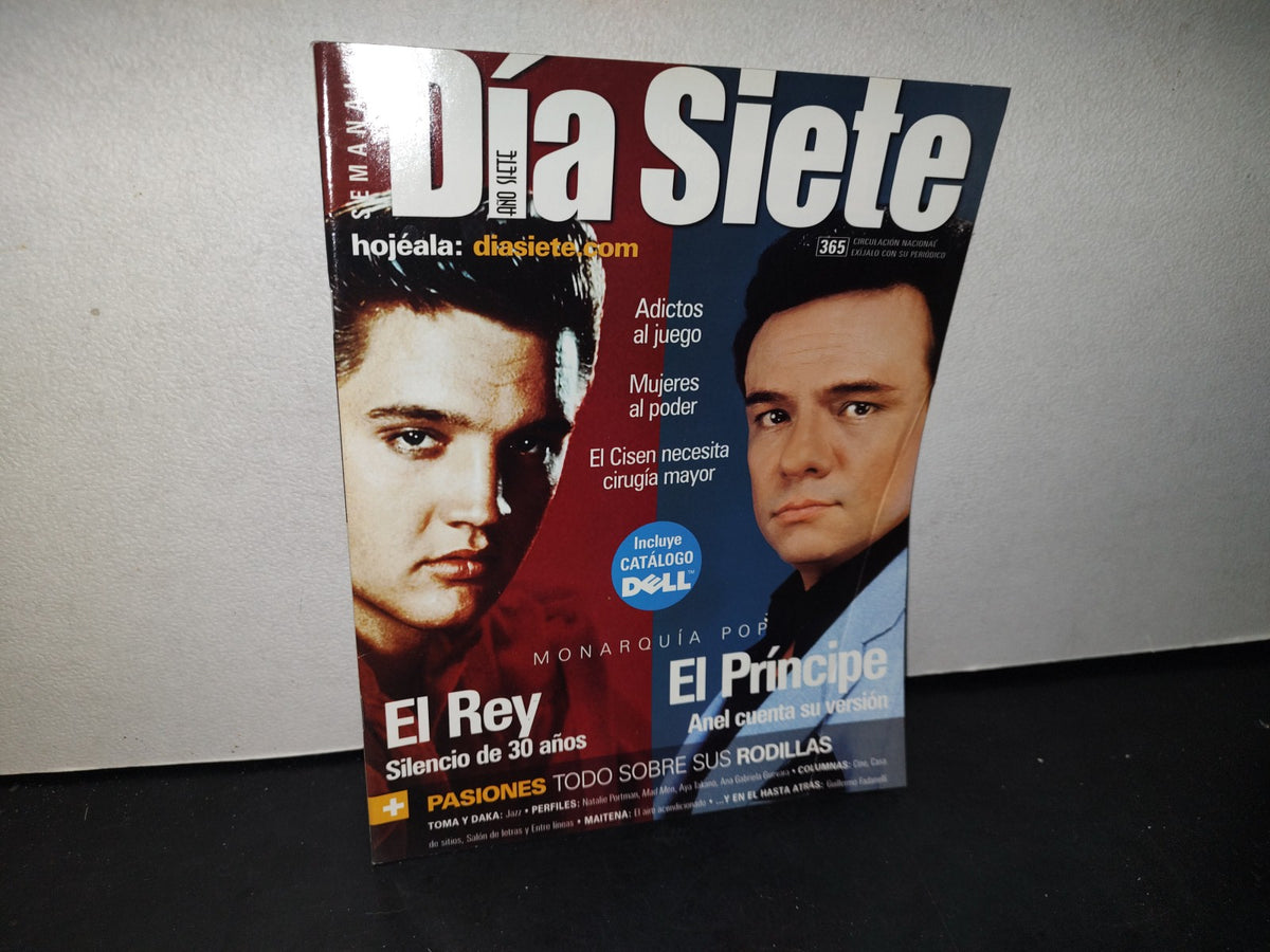 166- Revista Día Siete. Elvis Presley / José José. No. 365 - 2007