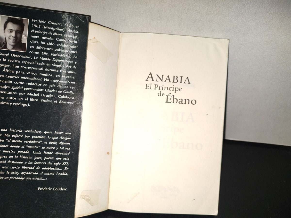 158- Anabia. El Príncipe De Ébano - Frédéric Couderc. Editorial Diana. Primera Edición, Agosto 2004