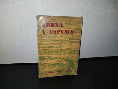 92- Arena Y Espuma - Gibrán Jalil Gibrán - Editorial Orión - 1976