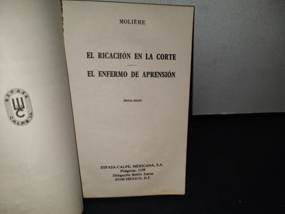 75- El Ricachón En La Corte / El Enfermo De Aprensión - Molière - Colección Austral, 1985