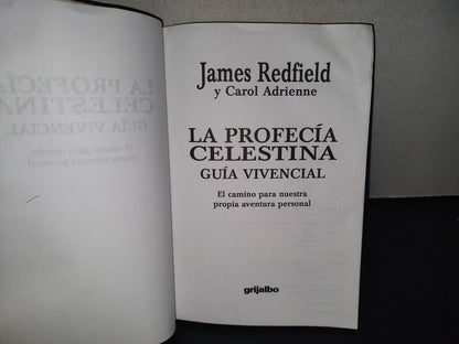 215- La Profecía Celestial. Guía Vivencial - James Redfield Y Carol Adrienne