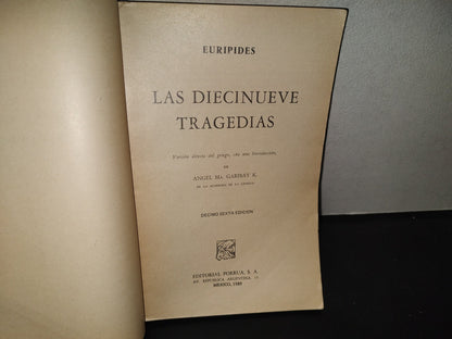 196- Las Diecinueve Tragedias, Eurípides - Porrúa, 1989