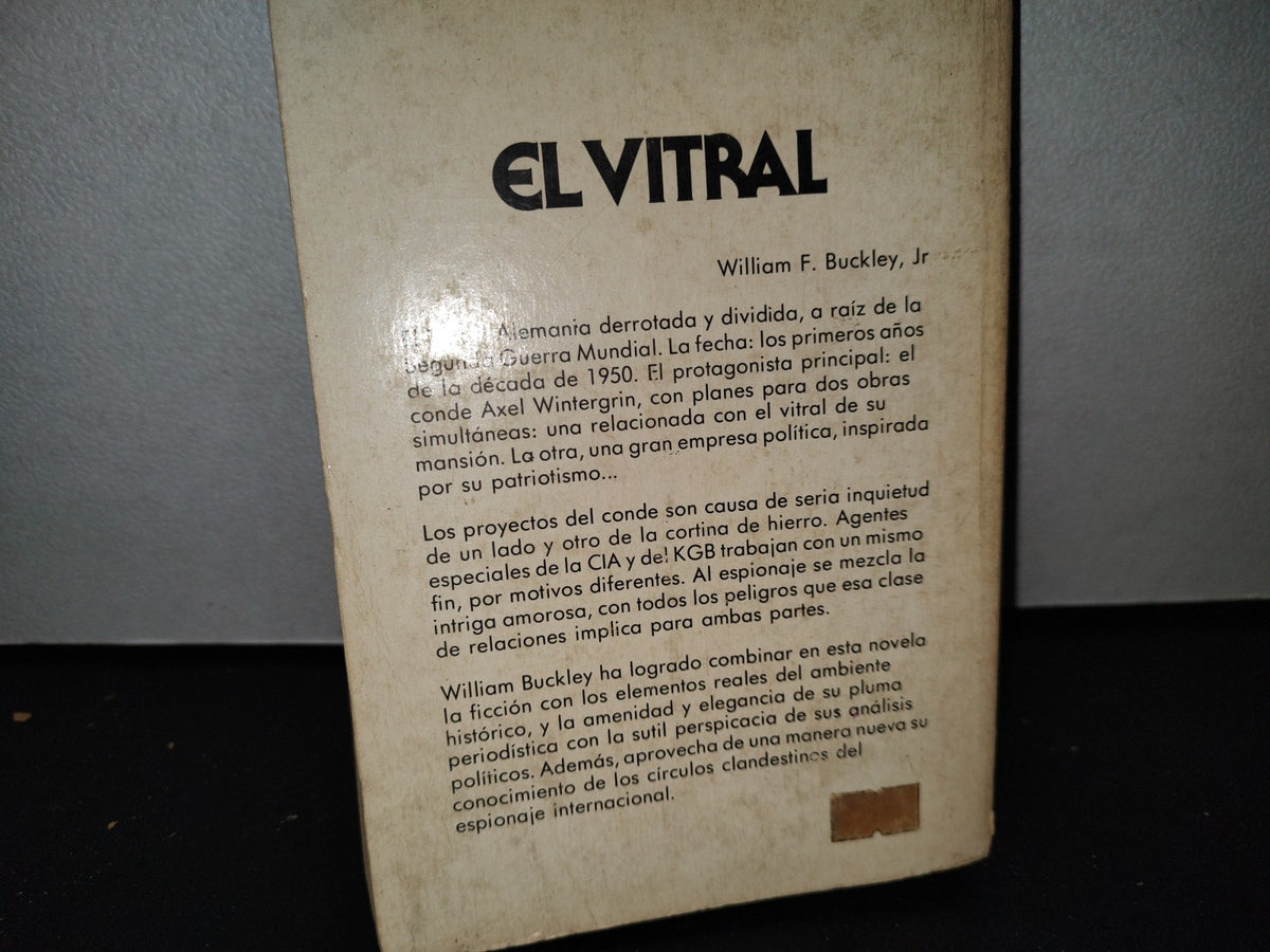 54- El Vitral - William F. Buckley, Jr. - Primera Edición, Septiembre De 1979