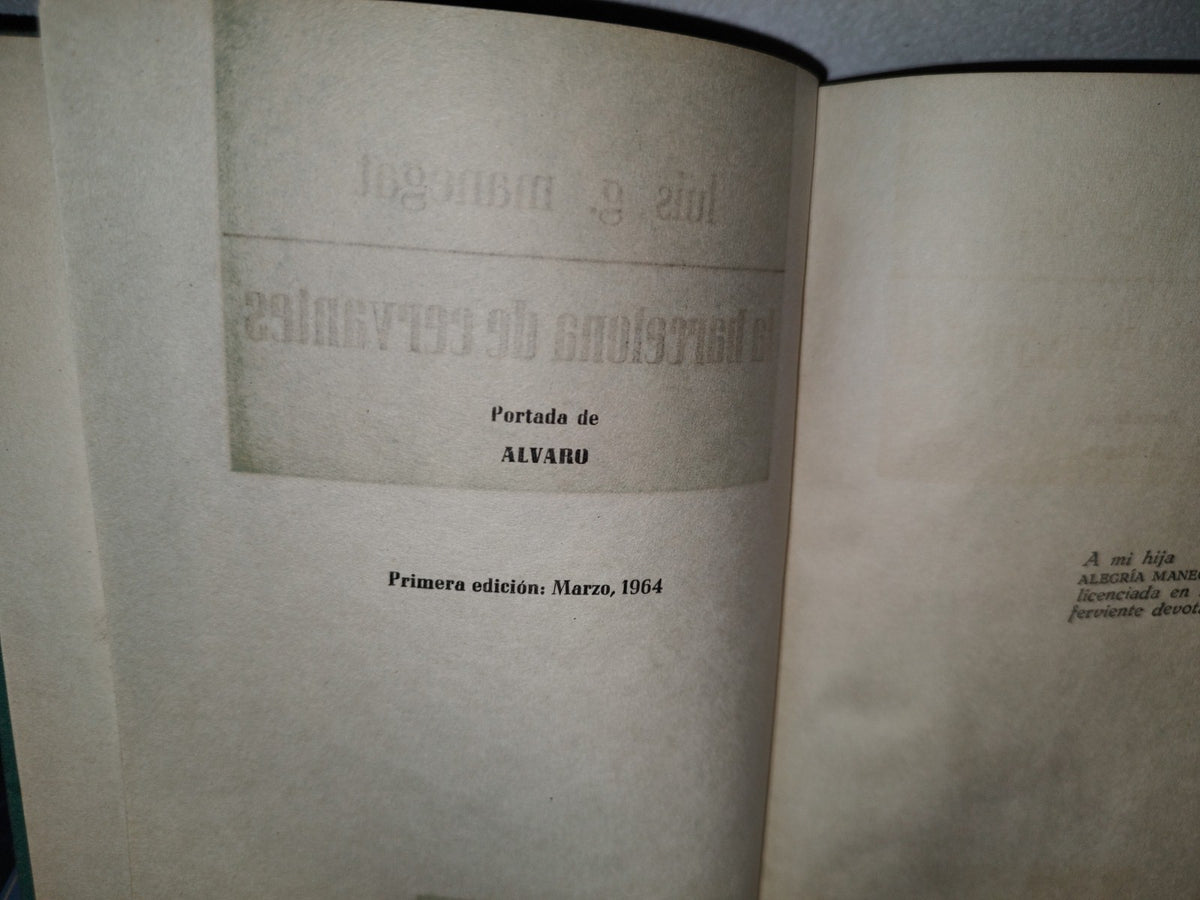 57- La Barcelona De Cervantes - Luis G. Manegat - Primera Edición 1964