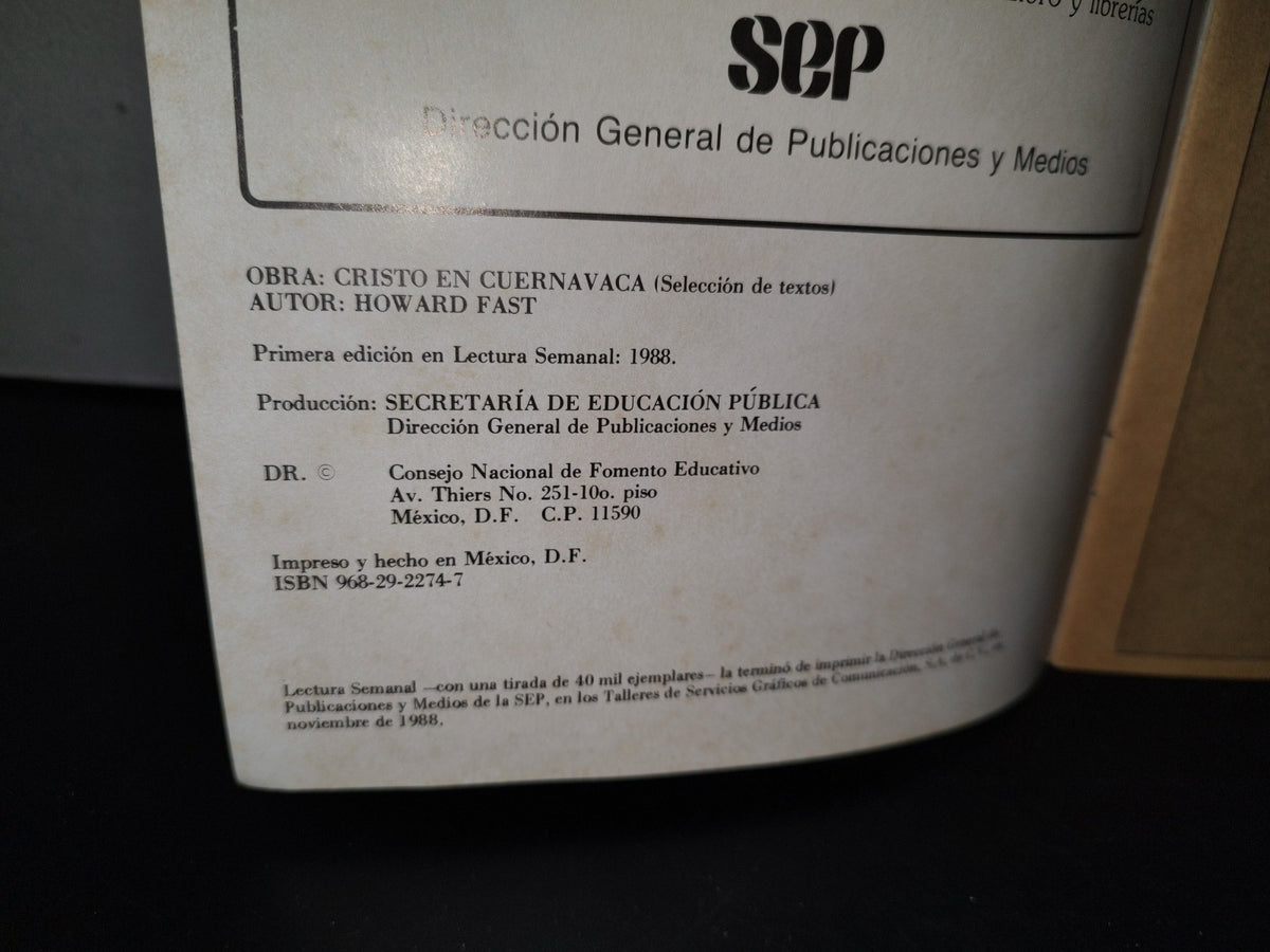 179- Sep. Lectura Semanal. Cristo En Cuernavaca - Howard Fast - Primera Edición 1988