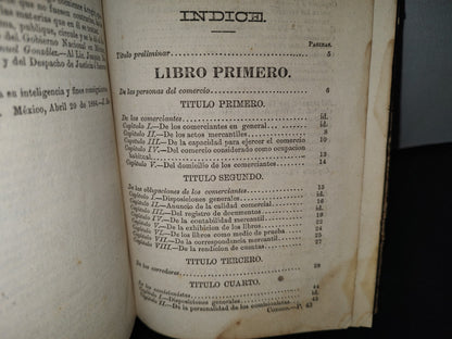 60- Código De Comercio De Los Estados Unidos Mexicanos. Expedido En Virtud De La Autorización Concedida Al Ejecutivo Por Decreto De 15 De Diciembre De 1883. Veracruz-Puebla, Librerías "La Ilustración", 1884