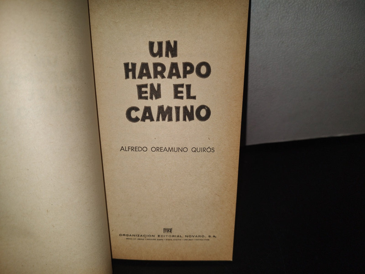 101- Un Harapo En El Camino - Alfredo Oreamuno Quirós - 1975