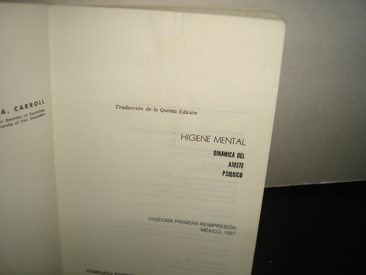 7- Higiene Mental - Hebert A. Carroll