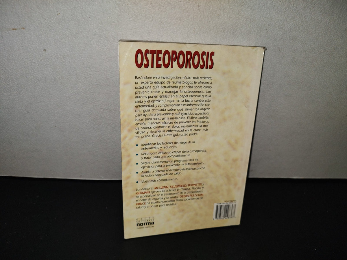 202- Osteoporosis. Cómo Prevenirla, Tratarla Y Mejorarla - McIlwain, Bruce, Silverfield, Burnette
