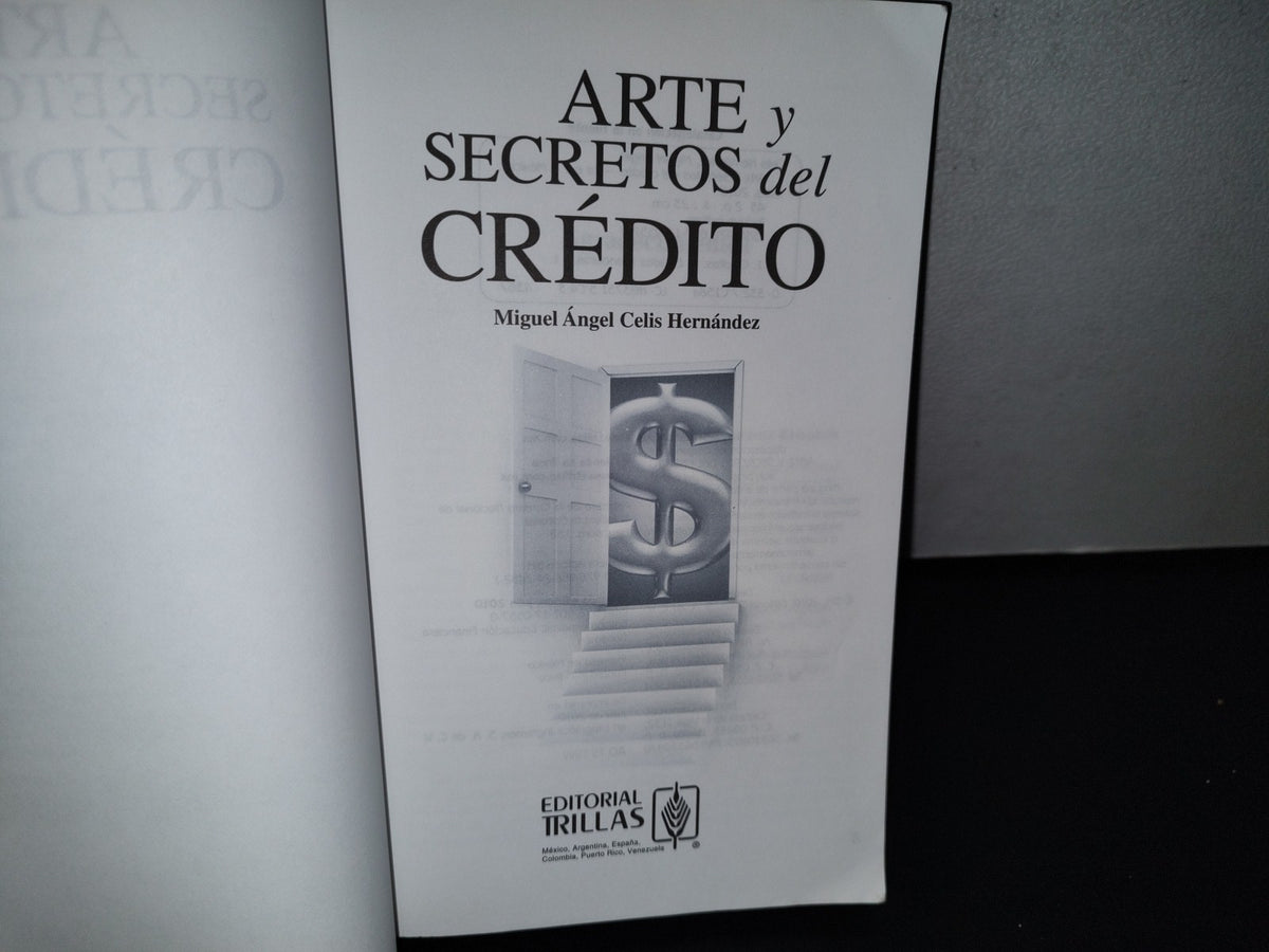 78- Arte Y Secretos Del Crédito - Miguel Ángel Celis Hernández