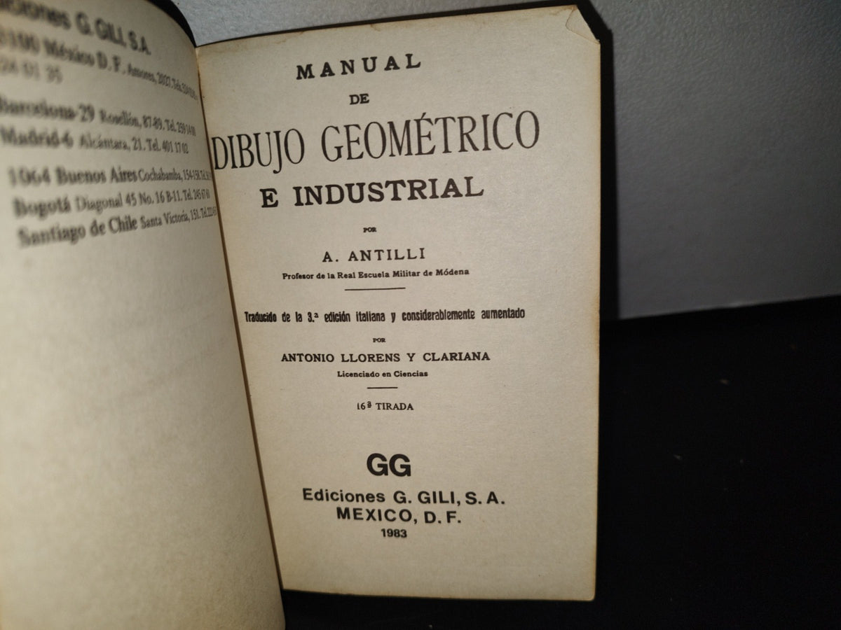 92- Dibujo Geométrico E Industrial - A. Antilli - Ediciones Gili 1983