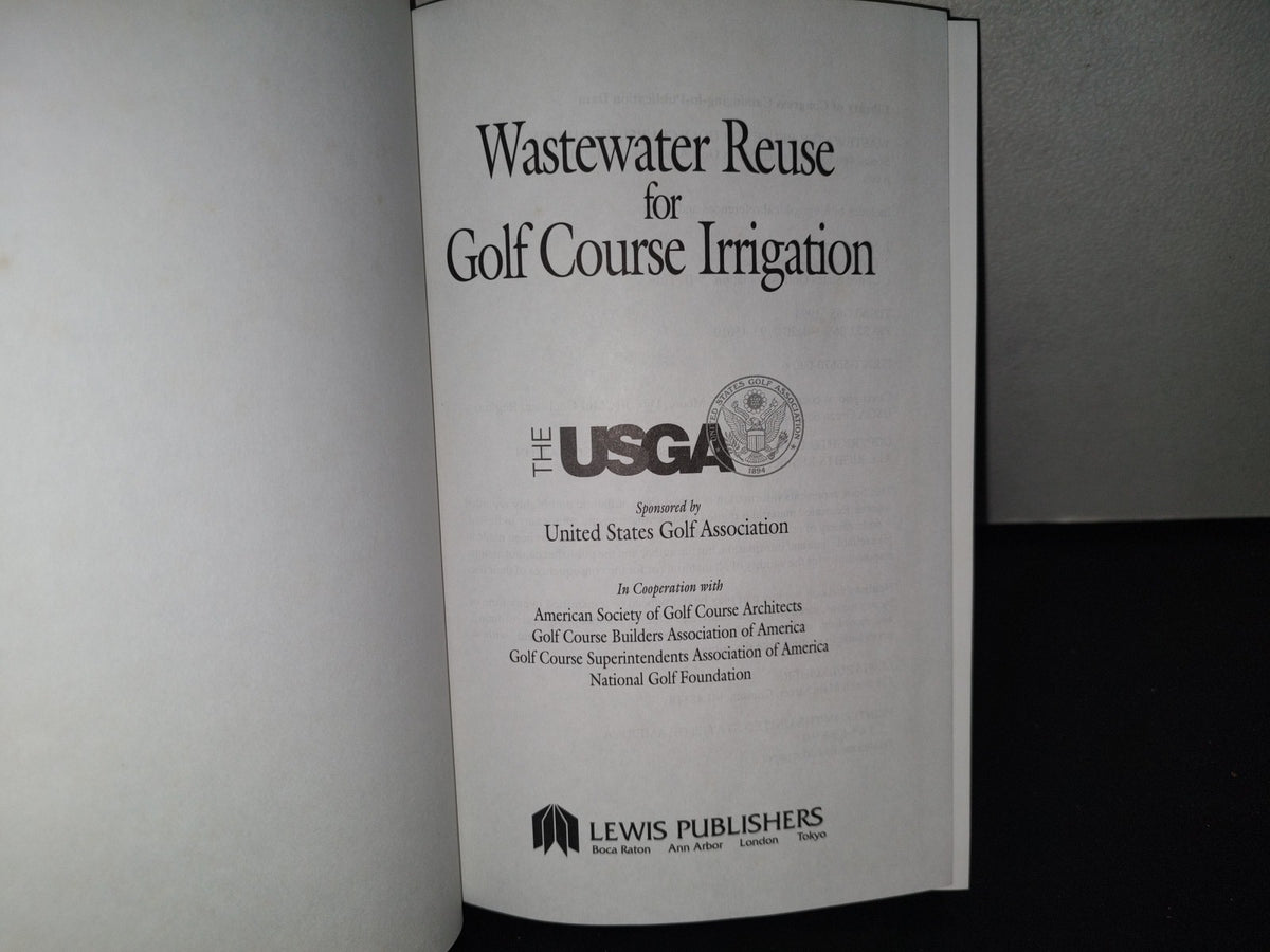 118- Wastewater Reuse For Golf Course Irrigation. The Usga - Lewis Publishers - 1994