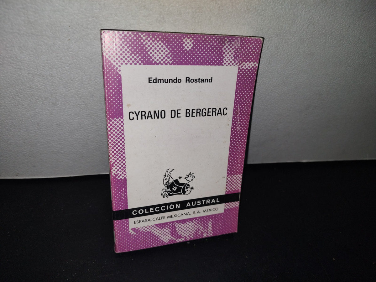 75- Cyrano De Bergerac - Edmundo Rostand - Espasa-Calpe Mexicana, S. A., 2000