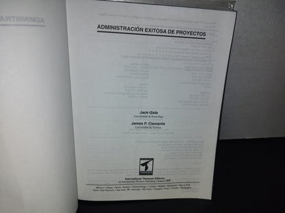 128- Administración Exitosa De Proyectos - Jack Gido, James P. Clements