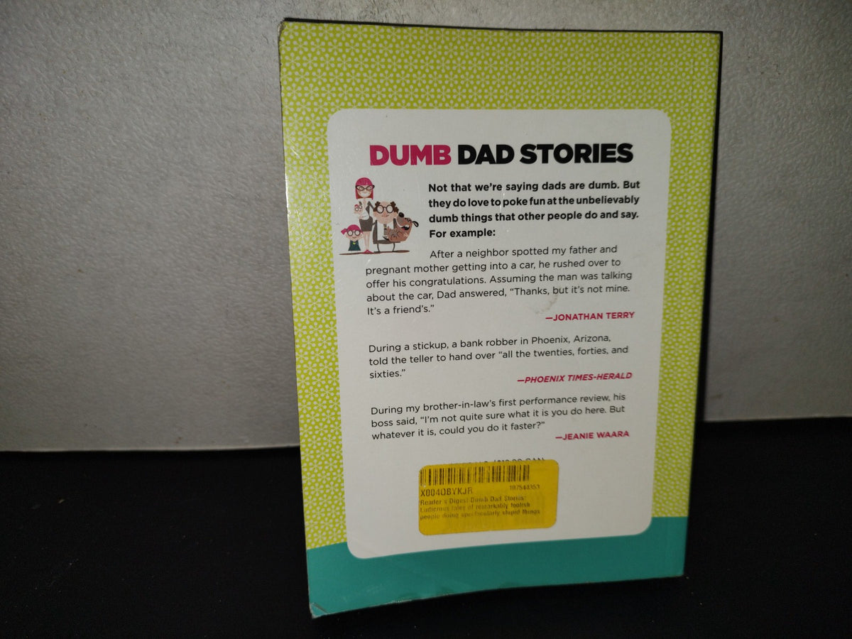 220- Dumb Dad Stories. Something For Everyone From Ages 6 To 106 - Reader's Digest - 2020