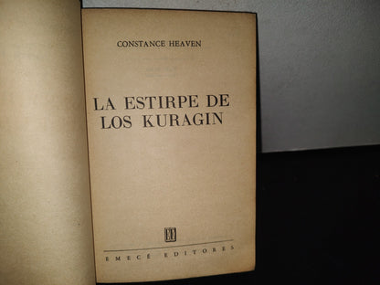 84- Grandes Novelistas. La Estirpe De Los Kuragin - Constance Heaven - 1973