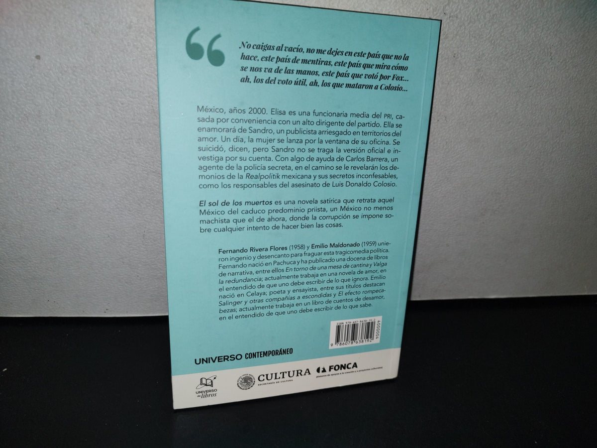 77- El Sol De Los Muertos - Fernando Rivera Flores Y Emilio Maldonado - Primera Edición 2020
