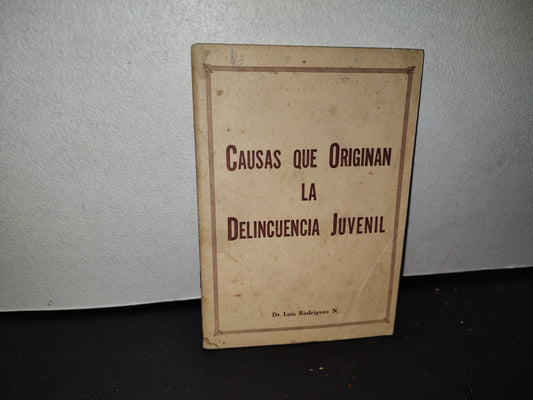 64- Libretillo. Causas Que Originan La Delincuencia Juvenil - 1975