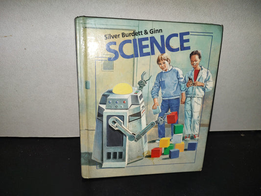 198- Libro De Ciencias Para Niños: Silver Burdett & Ginn Sicence - 80'S