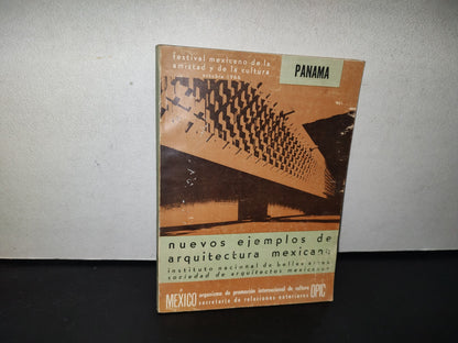 93- Festival Mexicano Amistad Y Cultura. Nuevos Ejemplos De La Arquitectura Mexicana Octubre 1966