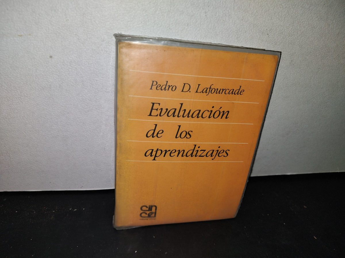 174- Evaluación De Los Aprendizajes - Pedro D. Lafourade - Editorial Cincel 1972