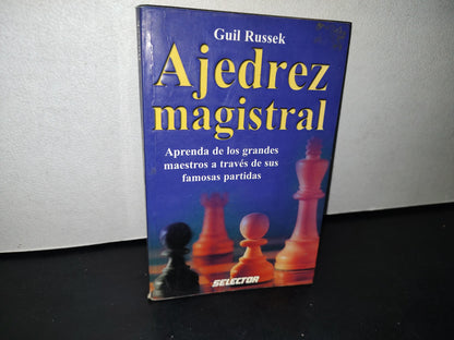 188- Ajedrez Magistral - Guil Russek - Selector 2004