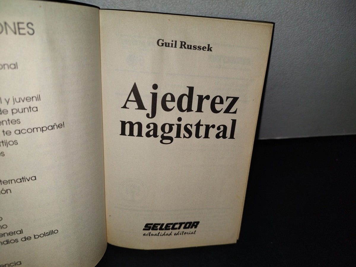 188- Ajedrez Magistral - Guil Russek - Selector 2004