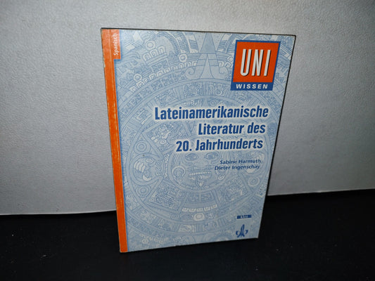 54- Alemán. Latinamerikanische Literatur Des 20. Jahrhunderts - Sabine Harmuth