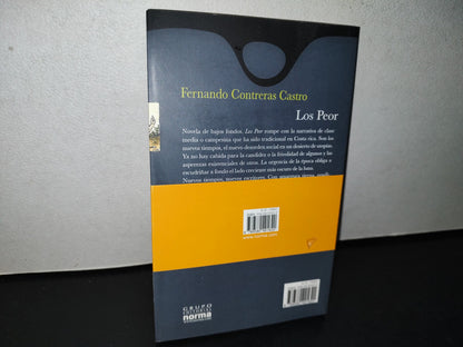 77- Los Peor - Fernando Contreras Castro -  Grupo Editorial Normal 2006