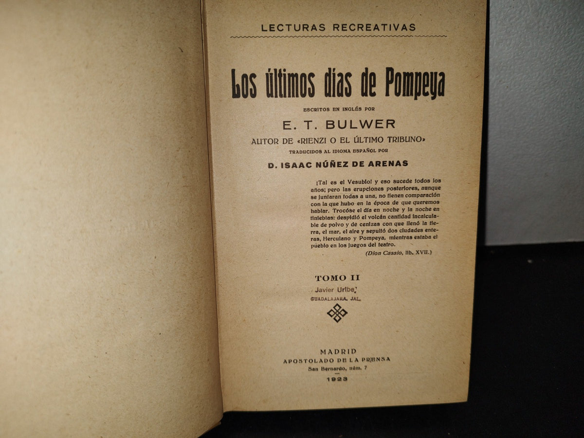 65- Los Últimos Días De Pompeya. Tomo II - E. T. Bulwer - 1923