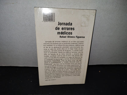 58- Jornada De Errores Médico - Rafael Olivera Figueroa - Editorial DIANA, 1994