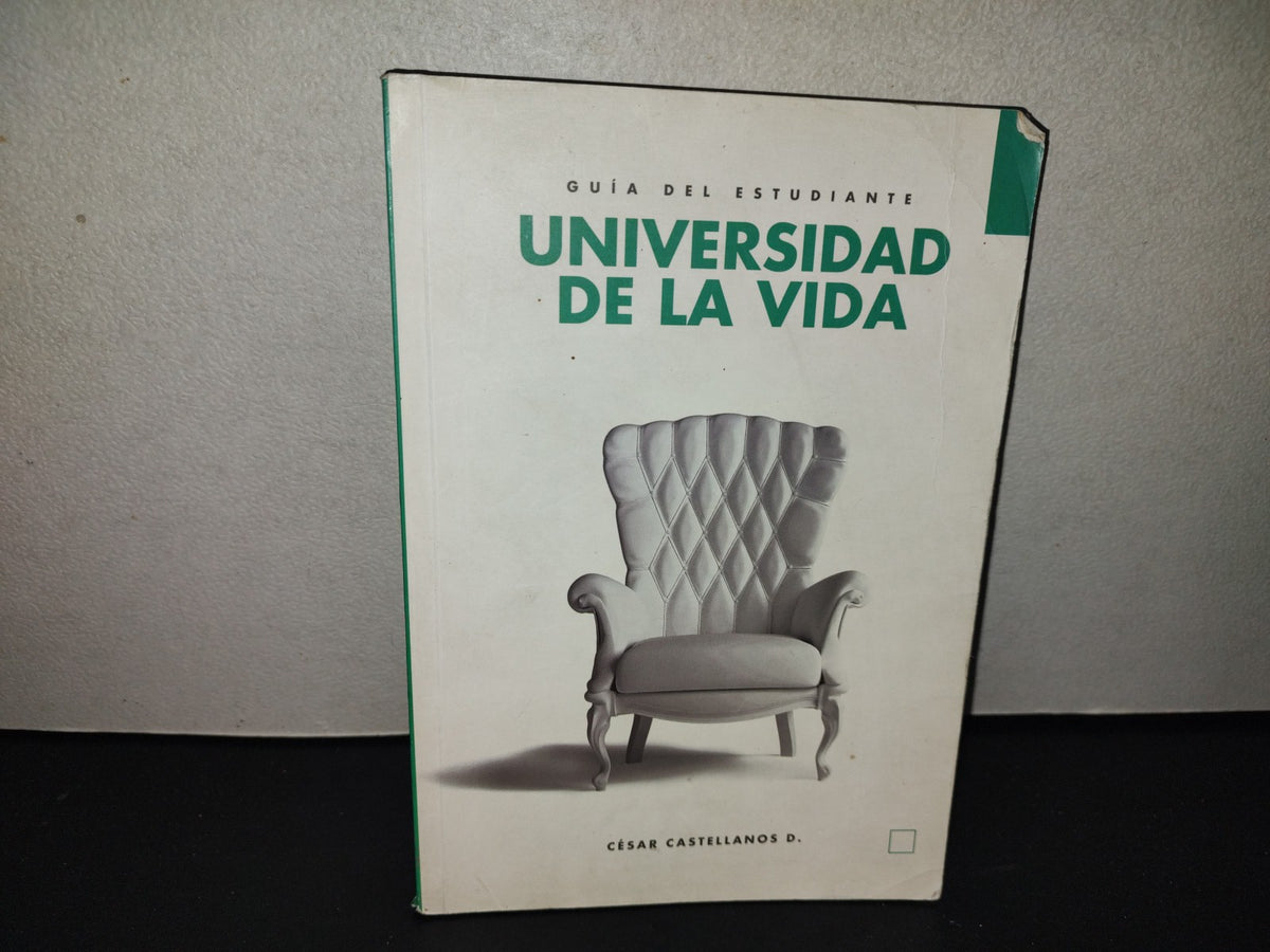 201- Guía Del Estudiante. Universidad De La Vida - César Castellanos - 2019
