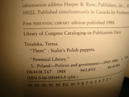 168- ”Them”. Stalin'S Polish Puppets - Teresa Toranska. First Perennial Library Edition Published 1988