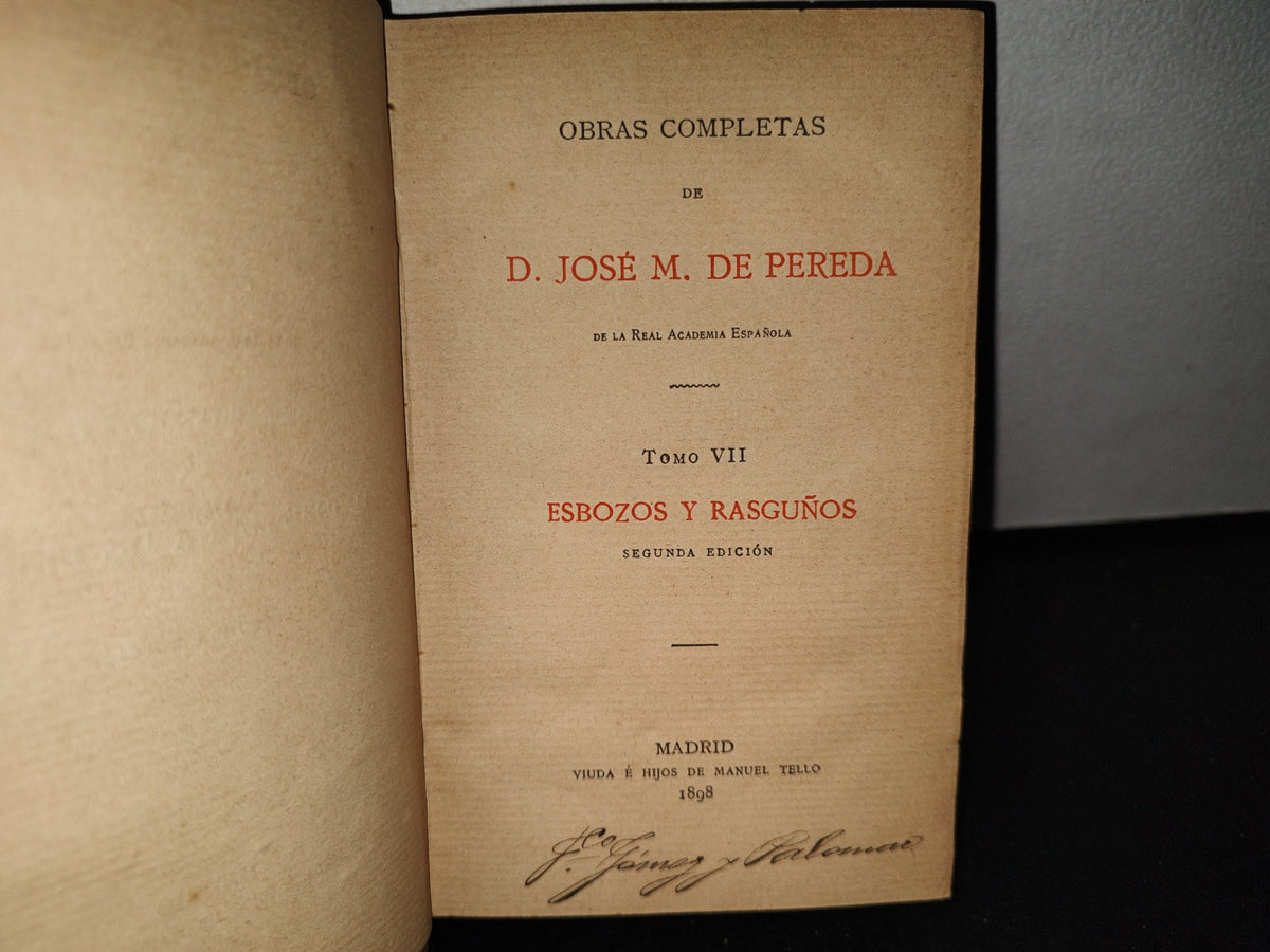 63- Obras Completas De José M. De Pereda. Tomo VII. Esbozos Y Rasguños - 1898