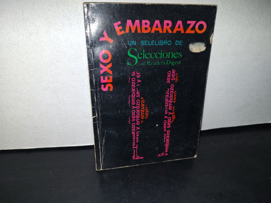 74- Sexo Y Embarazo. Selecciones Del Reader'S Digest - 1975