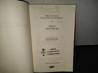 145- Obras Completas Ii. Obras Históricas. Ignacio Manuel Altamirano - Sep - Primera Edición 1986