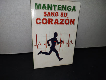 188- Mantenga Sano Su Corazón - Editorial Época 2006