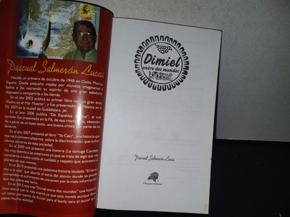 84- Dimiel. Entre Dos Mundos - Pascual Salmerón Lucas - Primera Edición: Marzo De 2012