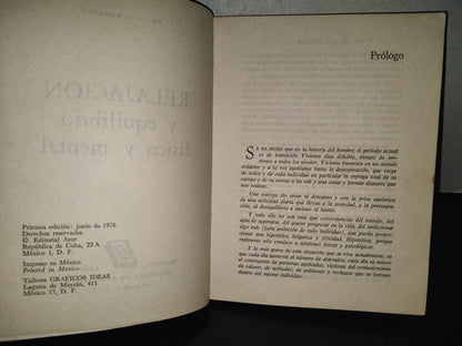 219- Relajación Y Equilibrio Físico Y Mental - Dr. J. P. Steimmer - Primera Edición, 1976